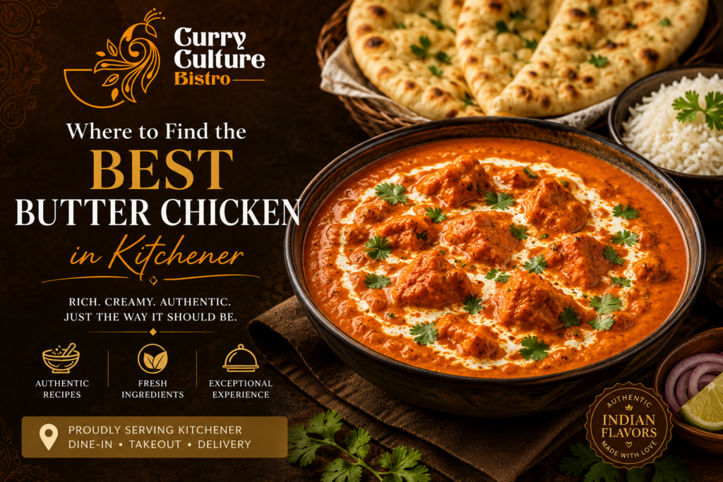 Best Butter Chicken in Kitchener